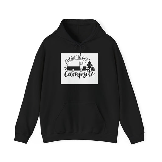 Campsite Hoodie - "Welcome to Our Campsite" Cozy Camper Pullover