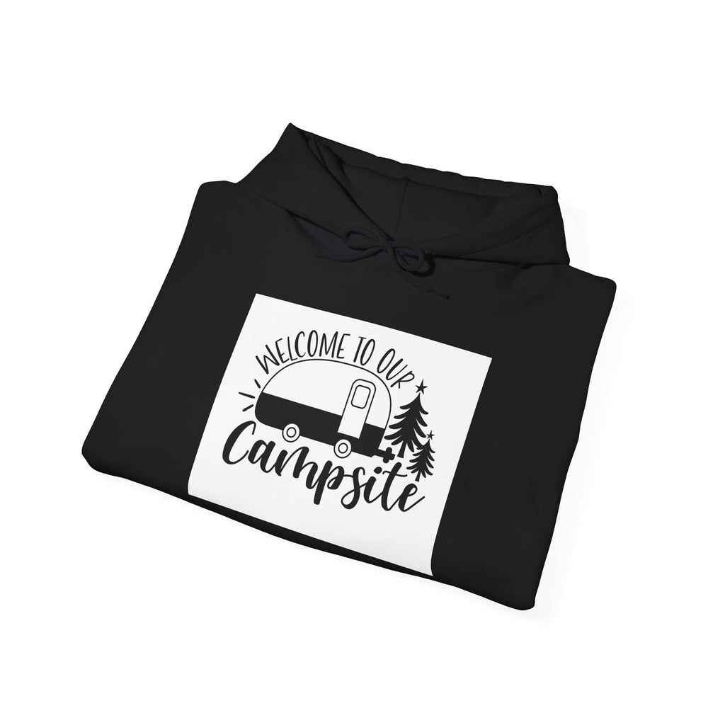 Campsite Hoodie - "Welcome to Our Campsite" Cozy Camper Pullover