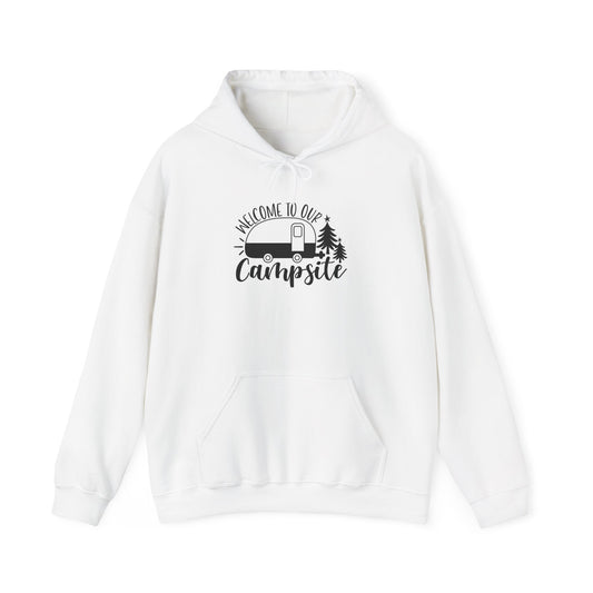Campsite Hoodie - "Welcome to Our Campsite" Cozy Camper Pullover