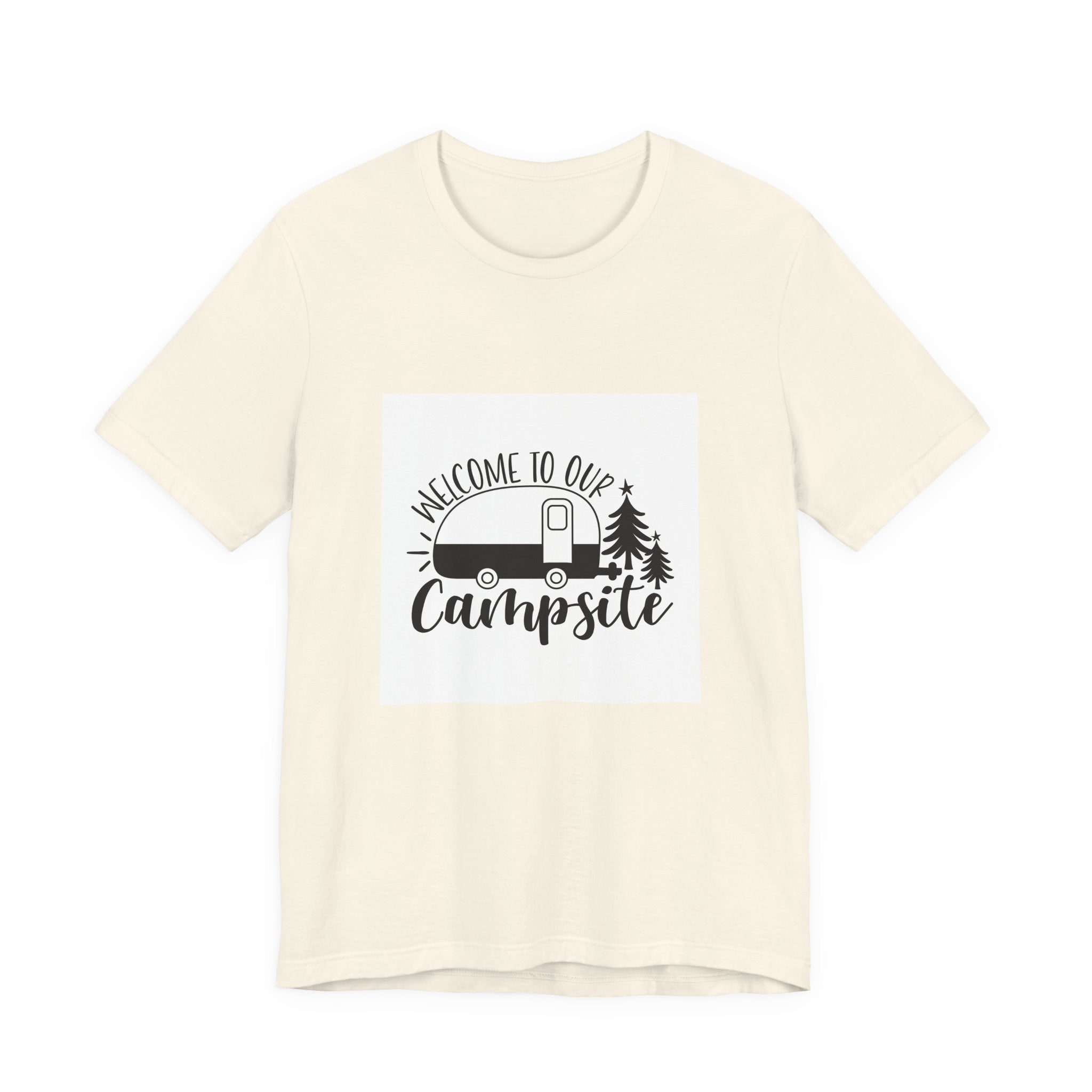 Campsite Tee — "Welcome to Our Campsite" Camper Graphic T-Shirt