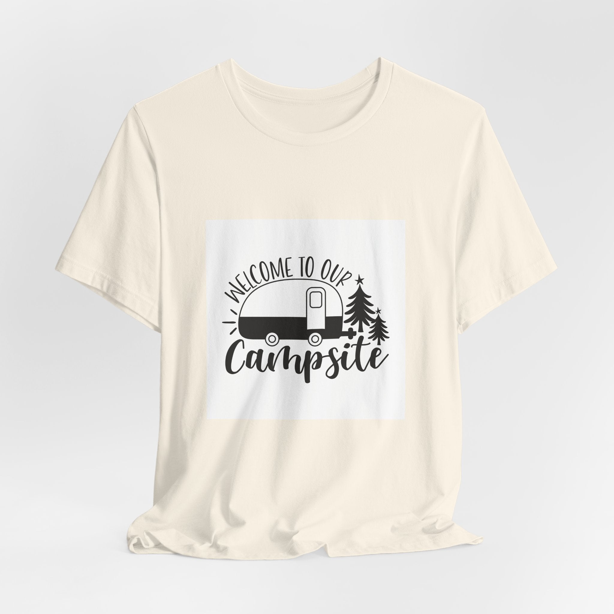 Campsite Tee — "Welcome to Our Campsite" Camper Graphic T-Shirt