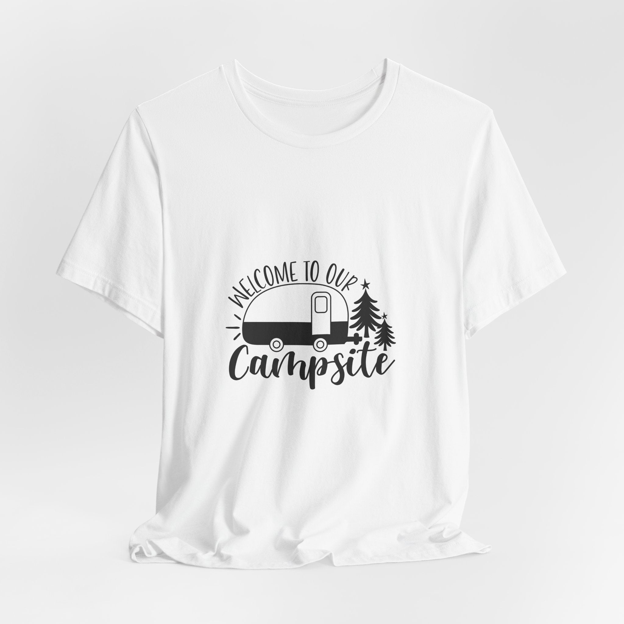 Campsite Tee — "Welcome to Our Campsite" Camper Graphic T-Shirt