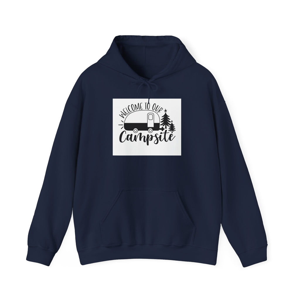 Campsite Hoodie - "Welcome to Our Campsite" Cozy Camper Pullover